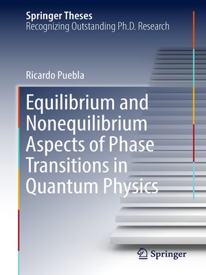 cover image of Equilibrium and Nonequilibrium Aspects of Phase Transitions in Quantum Physics